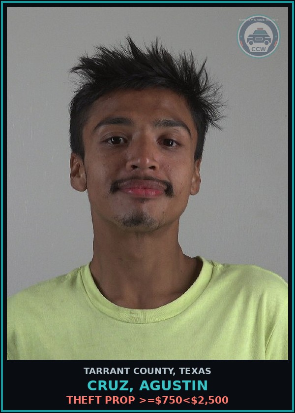 Booking mugshot of Cruz, Agustin in Tarrant County