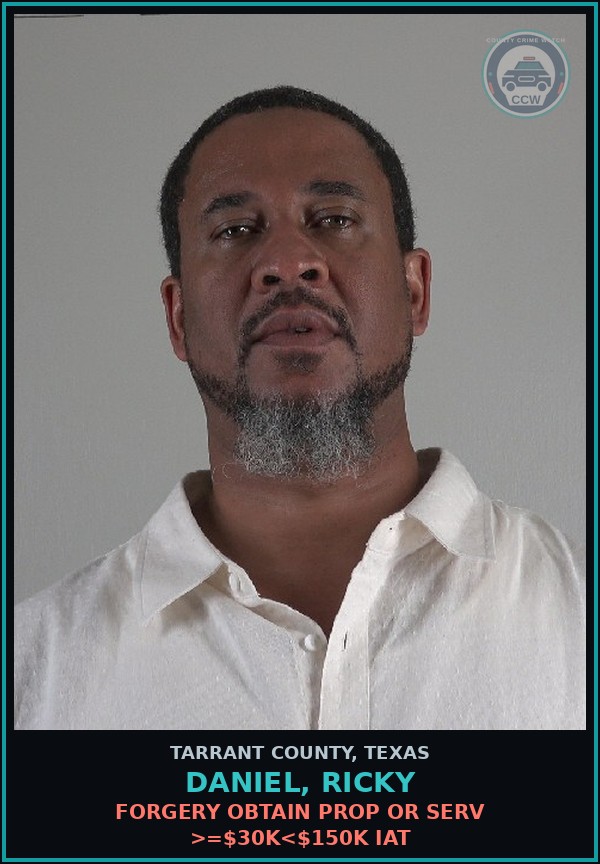Booking mugshot of Daniel, Ricky in Tarrant County