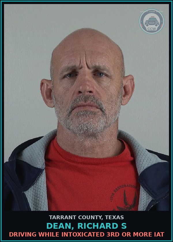 Booking mugshot of Dean, Richard S in Tarrant County