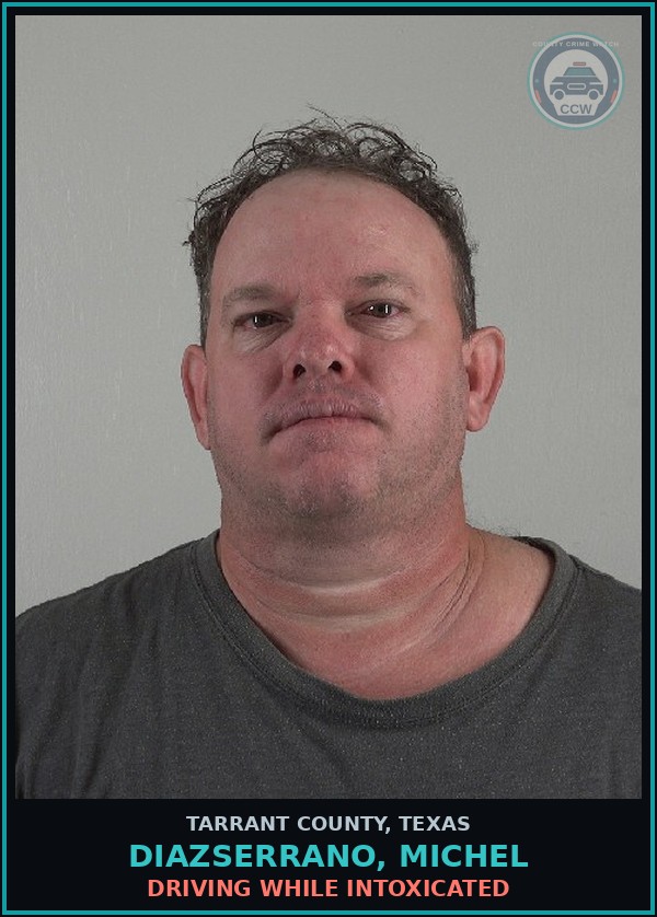 Booking mugshot of Diazserrano, Michel in Tarrant County