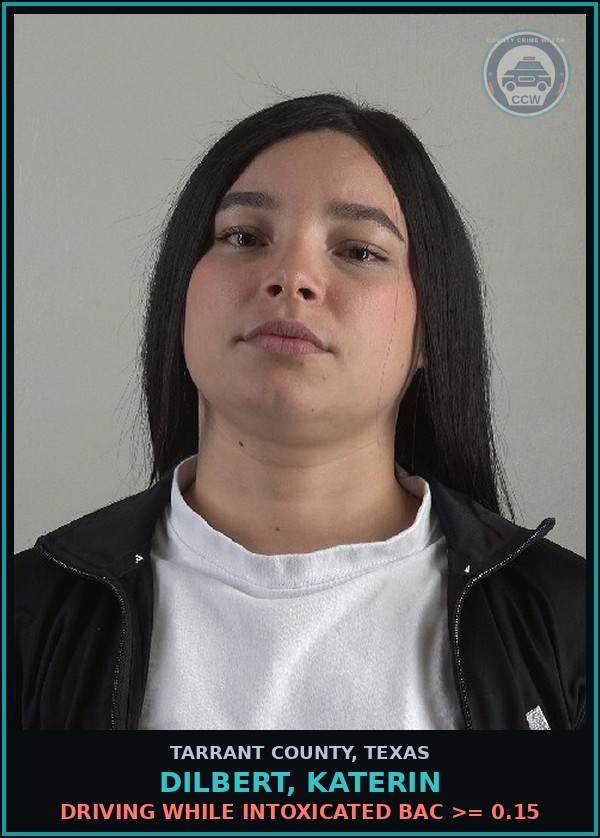 Booking mugshot of Dilbert, Katerin in Tarrant County