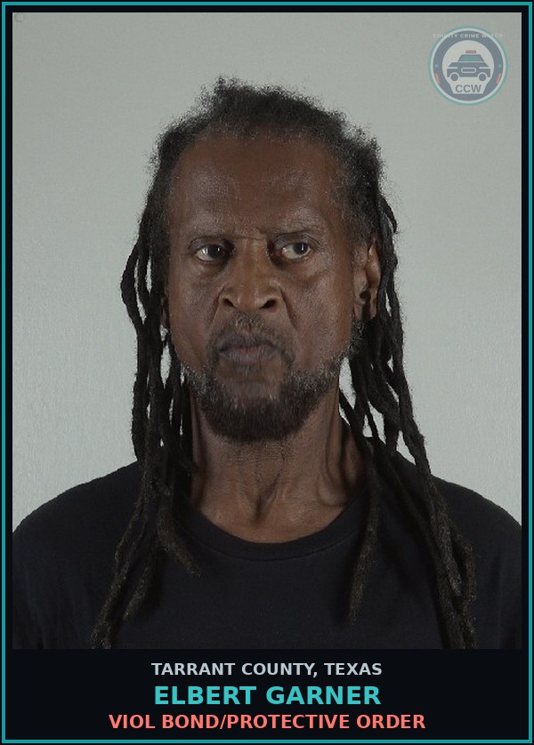 Booking mugshot of Elbert Garner in Tarrant County