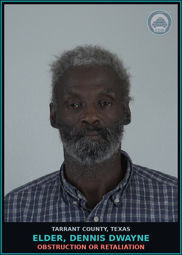 Booking mugshot of Elder, Dennis Dwayne in Tarrant County
