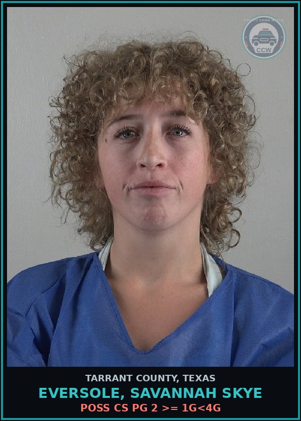 Booking mugshot of Eversole, Savannah Skye in Tarrant County