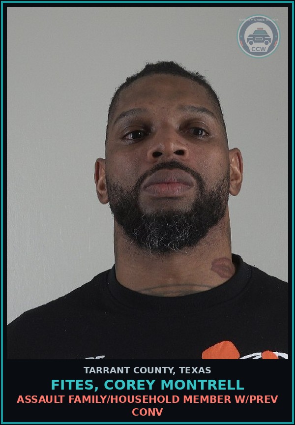 Booking mugshot of Fites, Corey Montrell in Tarrant County
