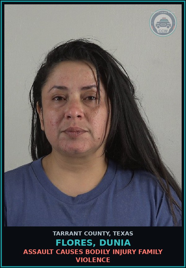 Booking mugshot of Flores, Dunia in Tarrant County