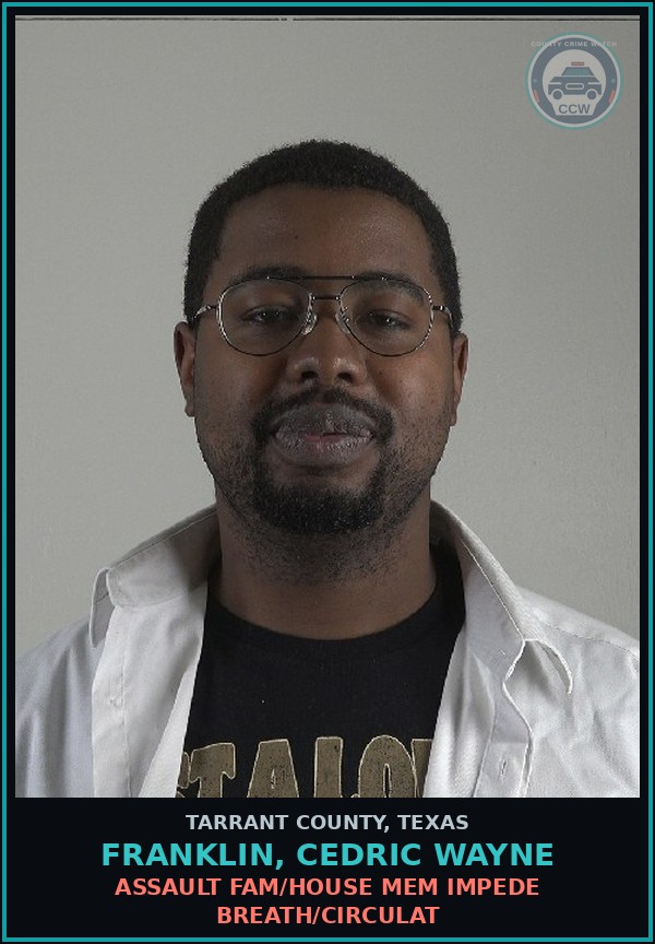 Booking mugshot of Franklin, Cedric Wayne in Tarrant County