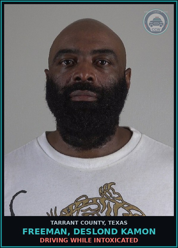 Booking mugshot of Freeman, Deslond Kamon in Tarrant County
