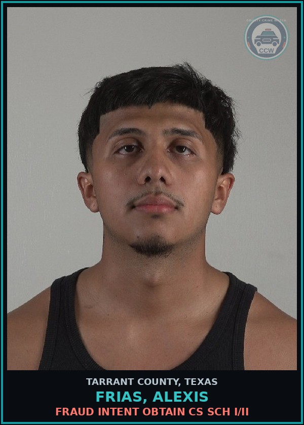 Booking mugshot of Frias, Alexis in Tarrant County