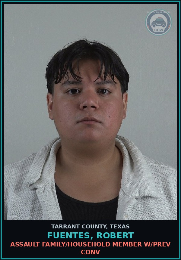 Booking mugshot of Fuentes, Robert in Tarrant County