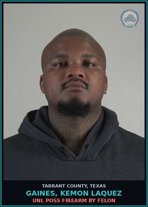 Booking mugshot of Gaines, Kemon Laquez in Tarrant County