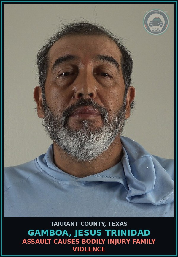 Booking mugshot of Gamboa, Jesus Trinidad in Tarrant County