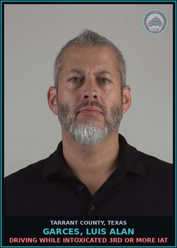 Booking mugshot of Garces, Luis Alan in Tarrant County