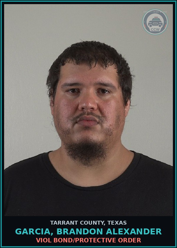 Booking mugshot of Garcia, Brandon Alexander in Tarrant County
