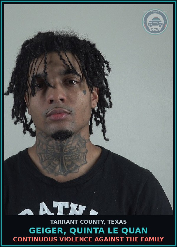 Booking mugshot of Geiger, Quinta Le Quan in Tarrant County