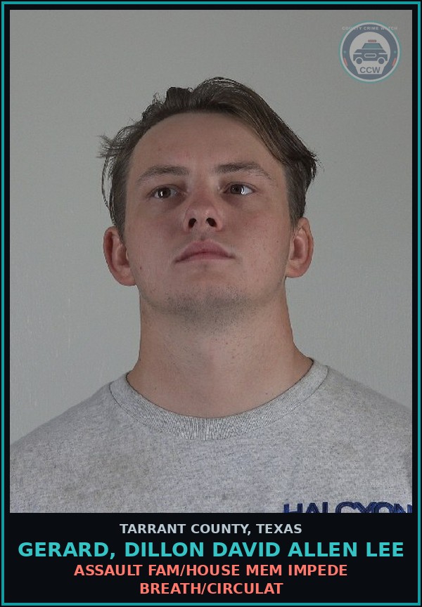 Booking mugshot of Gerard, Dillon David Allen Lee in Tarrant County