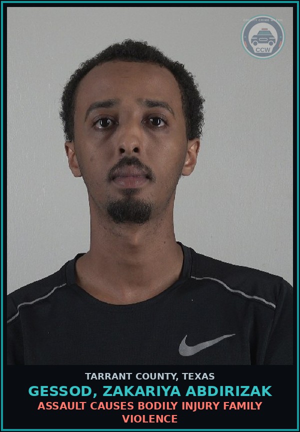 Booking mugshot of Gessod, Zakariya Abdirizak in Tarrant County