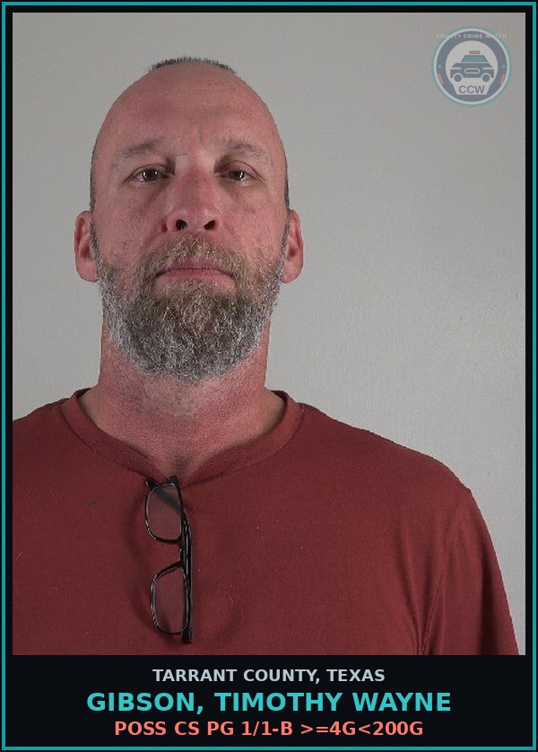 Booking mugshot of Gibson, Timothy Wayne in Tarrant County
