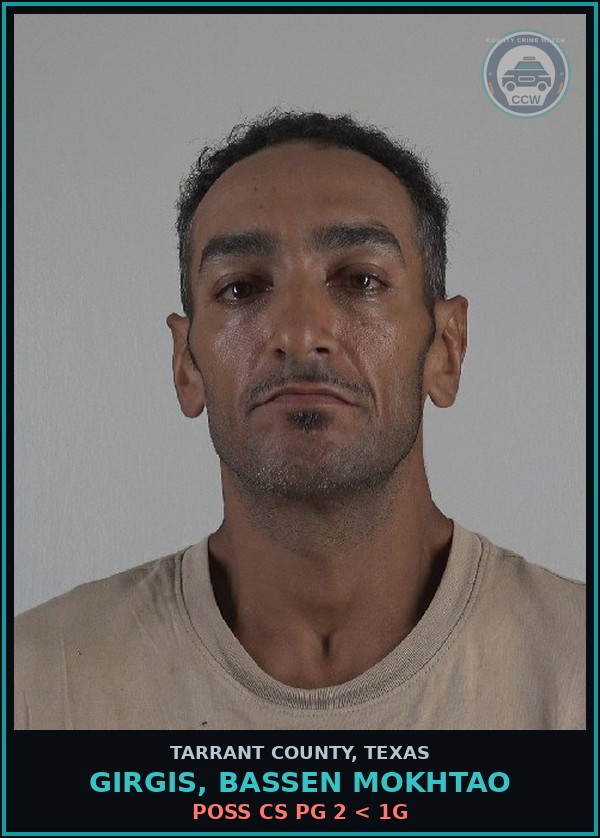 Booking mugshot of Girgis, Bassen Mokhtao in Tarrant County