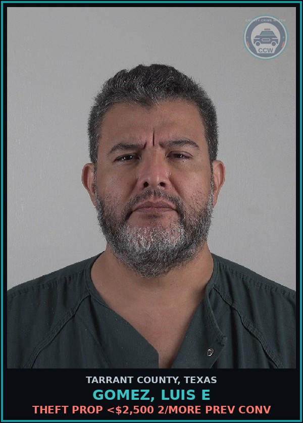 Booking mugshot of Gomez, Luis E in Tarrant County