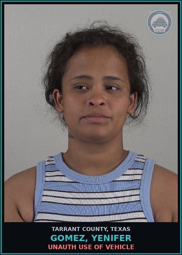 Booking mugshot of Gomez, Yenifer in Tarrant County