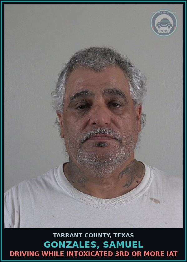 Booking mugshot of Gonzales, Samuel in Tarrant County