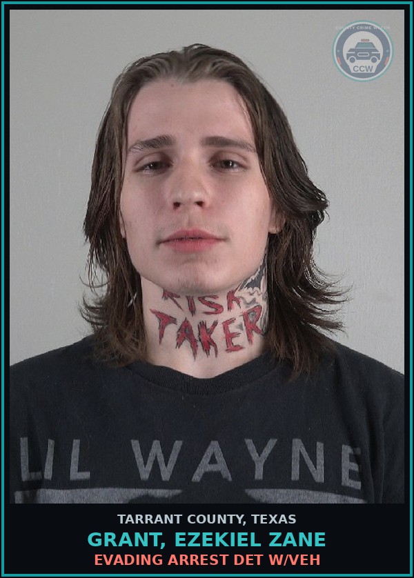 Booking mugshot of Grant, Ezekiel Zane in Tarrant County