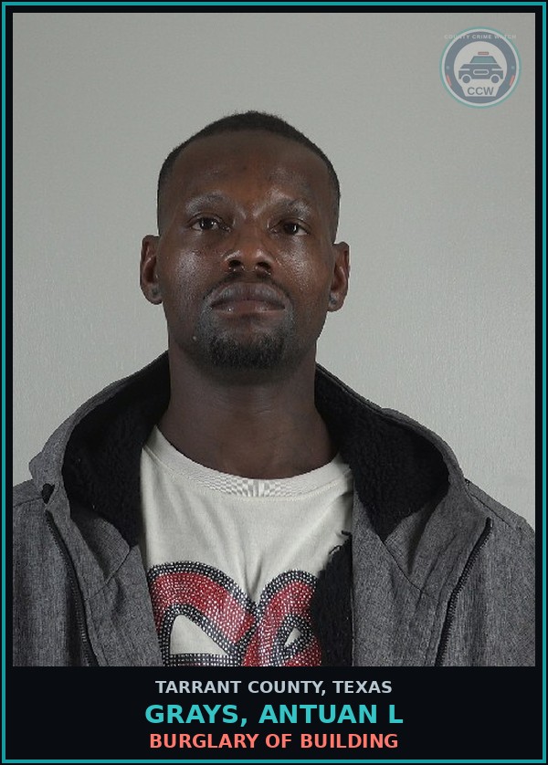 Booking mugshot of Grays, Antuan L in Tarrant County