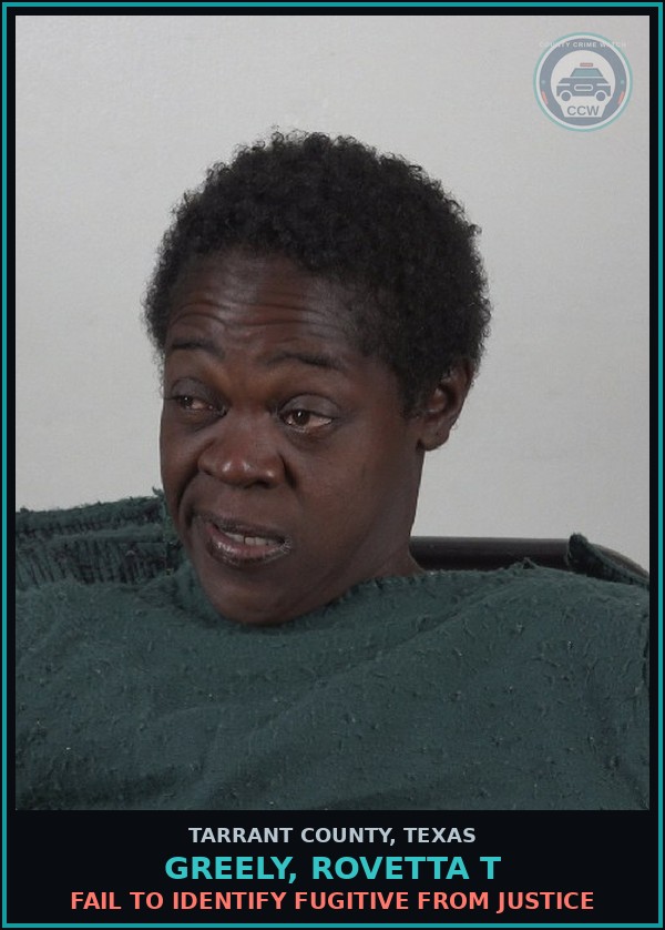 Booking mugshot of Greely, Rovetta T in Tarrant County