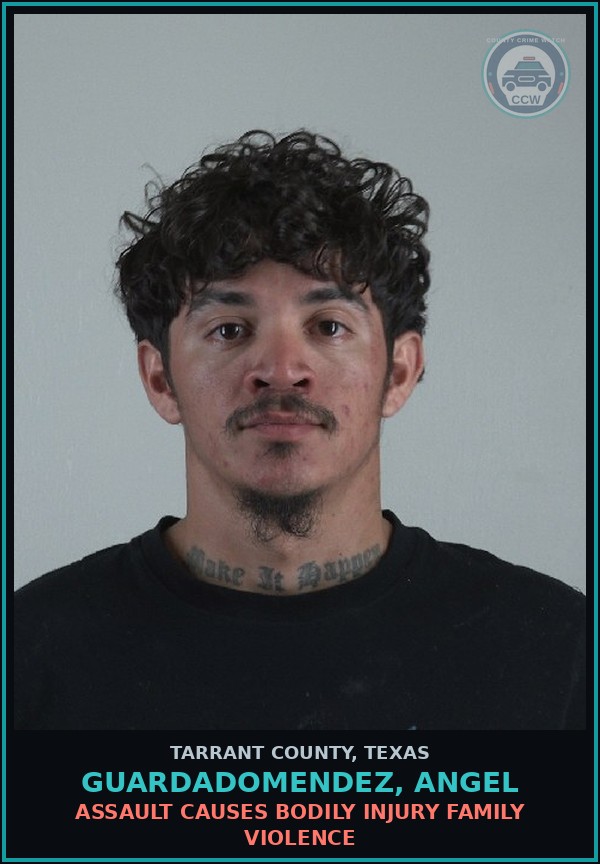 Booking mugshot of Guardadomendez, Angel in Tarrant County