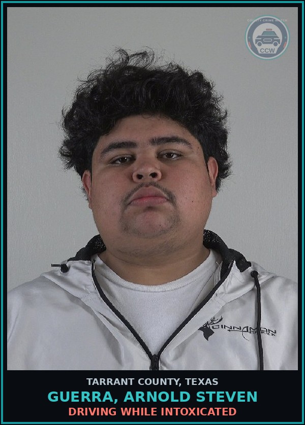 Booking mugshot of Guerra, Arnold Steven in Tarrant County