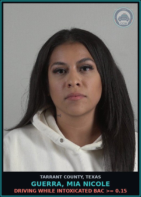Booking mugshot of Guerra, Mia Nicole in Tarrant County
