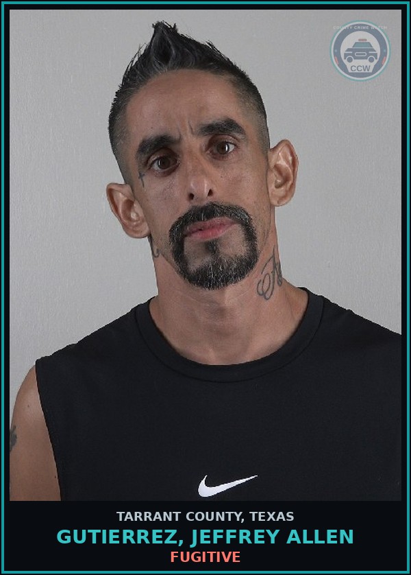 Booking mugshot of Gutierrez, Jeffrey Allen in Tarrant County