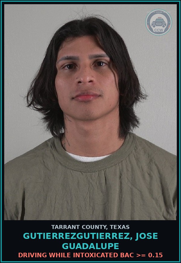 Booking mugshot of Gutierrezgutierrez, Jose Guadalupe in Tarrant County