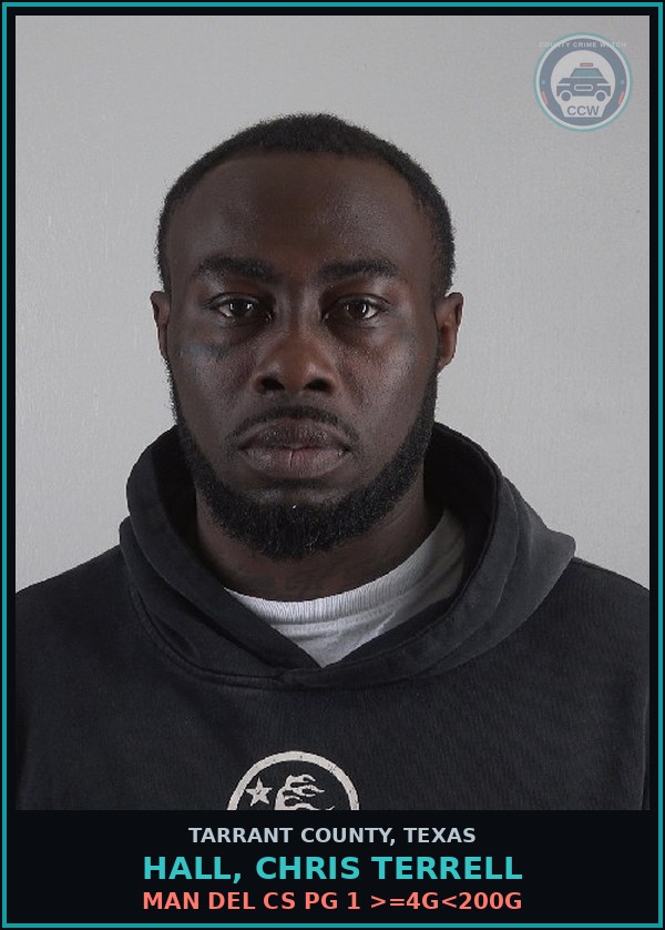 Booking mugshot of Hall, Chris Terrell in Tarrant County