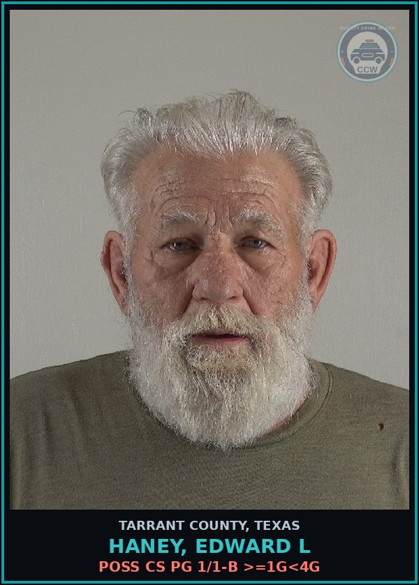 Booking mugshot of Haney, Edward L in Tarrant County
