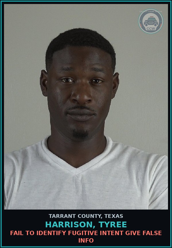 Booking mugshot of Harrison, Tyree in Tarrant County
