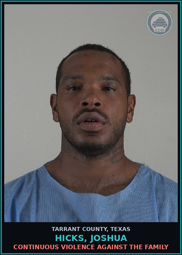 Booking mugshot of Hicks, Joshua in Tarrant County