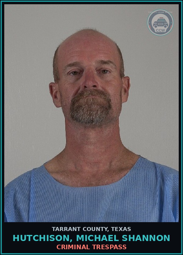 Booking mugshot of Hutchison, Michael Shannon in Tarrant County
