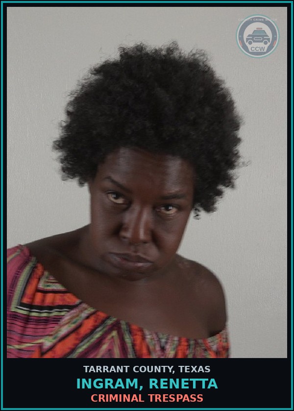 Booking mugshot of Ingram, Renetta in Tarrant County