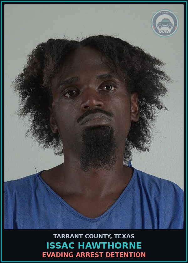 Booking mugshot of Issac Hawthorne in Tarrant County