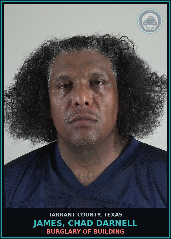Booking mugshot of James, Chad Darnell in Tarrant County