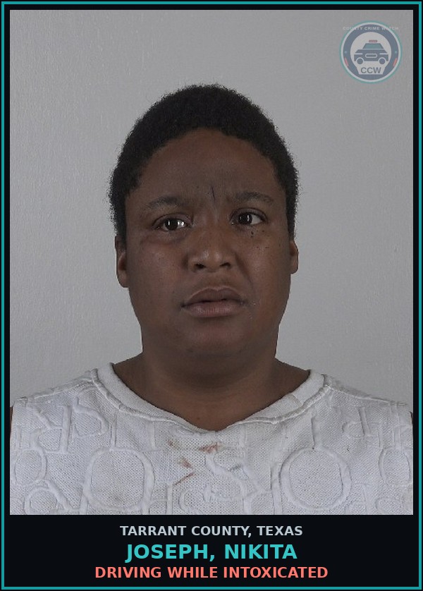 Booking mugshot of Joseph, Nikita in Tarrant County
