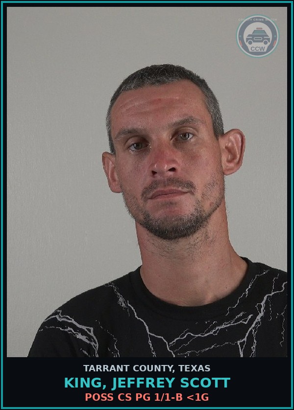 Booking mugshot of King, Jeffrey Scott in Tarrant County