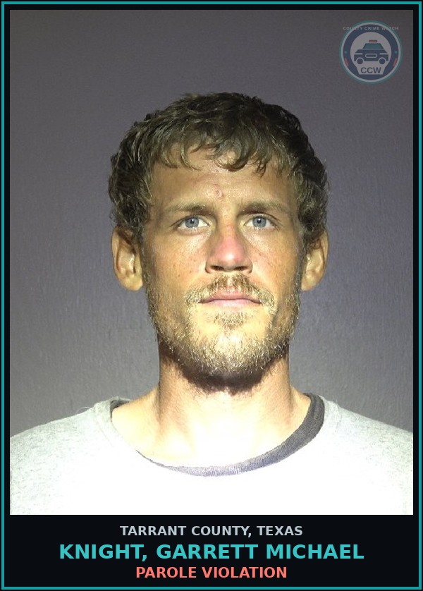 Booking mugshot of Knight, Garrett Michael in Tarrant County