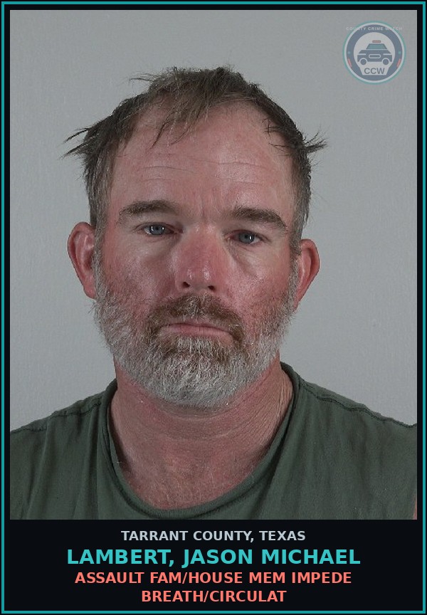 Booking mugshot of Lambert, Jason Michael in Tarrant County