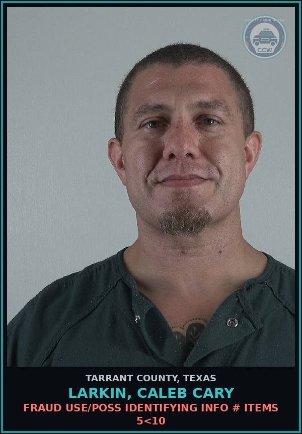 Booking mugshot of Larkin, Caleb Cary in Tarrant County