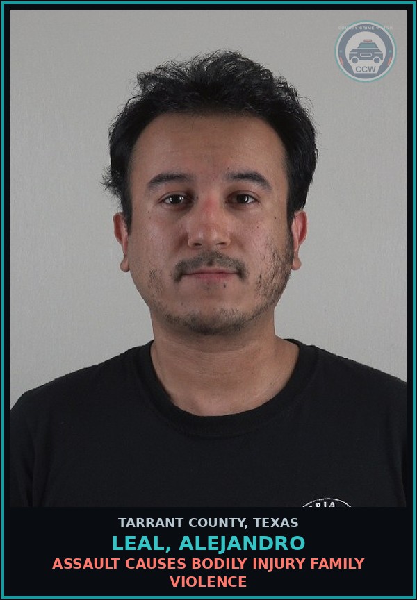 Booking mugshot of Leal, Alejandro in Tarrant County