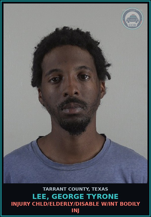 Booking mugshot of Lee, George Tyrone in Tarrant County