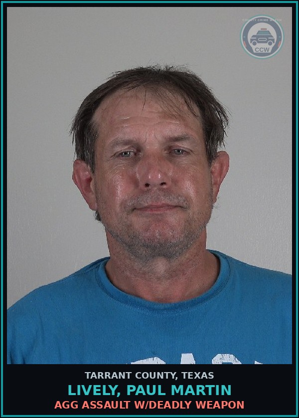 Booking mugshot of Lively, Paul Martin in Tarrant County